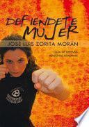 Libro DEFIENDETE MUJER