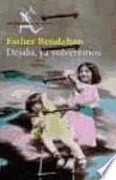 Libro Déjalo, ya volveremos