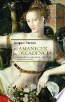 Libro Del amanecer a la decadencia