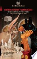 Libro Derecho géneros y sexualidades: diversidad familiar y educación en perspectiva de género