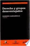 Libro Derecho y grupos desaventajados