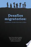 Libro Desafíos migratorios: realidades desde diversas orillas