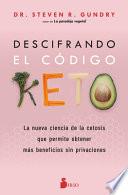 Libro Descifrando El Código Keto