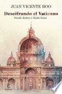 Libro Descifrando el Vaticano