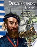 Libro Descubriendo Texas: Exploración en nuevas tierras (Finding Texas:Exploration in New Lands)