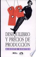 Libro Desequilibrio y precios de producción