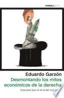 Libro Desmontando los mitos económicos de la derecha