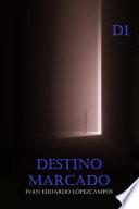 Libro Destino Marcado