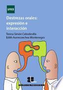Libro DESTREZAS ORALES: EXPRESIÓN E INTERACCIÓN EN ELE
