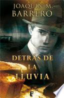 Libro Detrás de la lluvia (Serie Corazón Rodríguez)