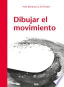 Libro Dibujar El Movimiento