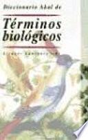 Libro Diccionario Akal de Términos biológicos
