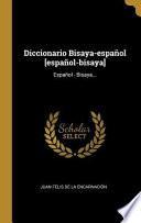 Libro Diccionario Bisaya-Español [español-Bisaya]: Español - Bisaya...
