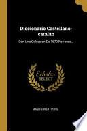 Libro Diccionario Castellano-catalan: Con Una Coleccion De 1670 Refranes...