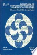 Libro Diccionario de compositores mexicanos de música de concierto, Siglo XX: A-H