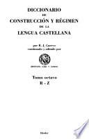Libro Diccionario de construcción y régimen de la lengua castellana