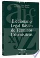 Libro Diccionario legal básico de términos urbanísticos