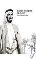 Libro Dichos del líder y fundador El jeque Zayed bn Sultán Al Nahyán