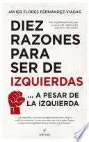 Libro Diez razones para ser de izquierdas