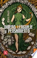 Libro Dinero, lenguaje y pensamiento