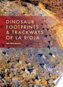 Libro Dinosaur Footprints & Trackways of La Rioja