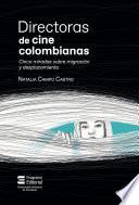 Libro Directoras de cine colombianas