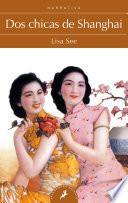 Libro Dos chicas de Shanghai / Shanghai Girls