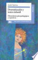 Libro Dramatización y teatro infantil