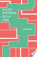 Libro Dulce Misterio de la Vida