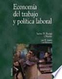 Libro Economía del trabajo y política laboral