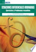 Libro Ecuaciones diferenciales ordinarias : ejercicios y problemas resueltos