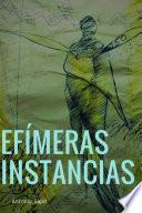 Libro Efímeras instancias (Paperback)