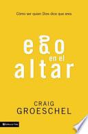 Libro Ego en el Altar