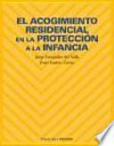 Libro El acogimiento residencial en la protección a la infancia