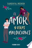 Libro El amor y otras maldiciones