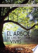 Libro El árbol de las historias vivas