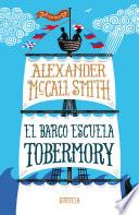 Libro El barco escuela Tobermory