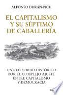 Libro El Capitalismo y su Séptimo de Caballería
