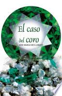 Libro El caso del coro