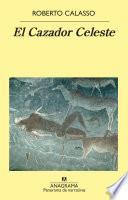 Libro El Cazador Celeste