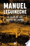 Libro El club de los faltos de cariño