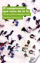Libro El compromiso que nace de la fe
