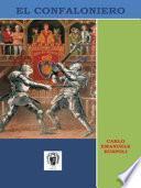 Libro EL CONFALONIERO