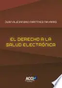 Libro El derecho a la salud electrónica