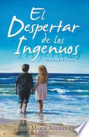 Libro El Despertar De Los Ingenuos