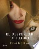 Libro El despertar del lobo