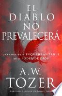Libro El diablo no prevalecerá