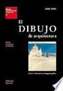 Libro El dibujo de arquitectura