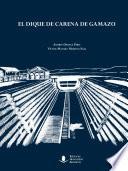 Libro El dique de carena de Gamazo