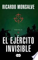 Libro El ejército invisible
